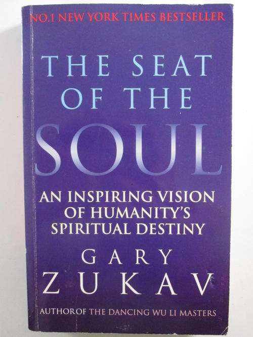 The seat of the soul Gary Zukov
