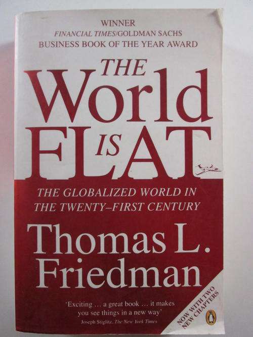 The world is flat Thomas L Friedman