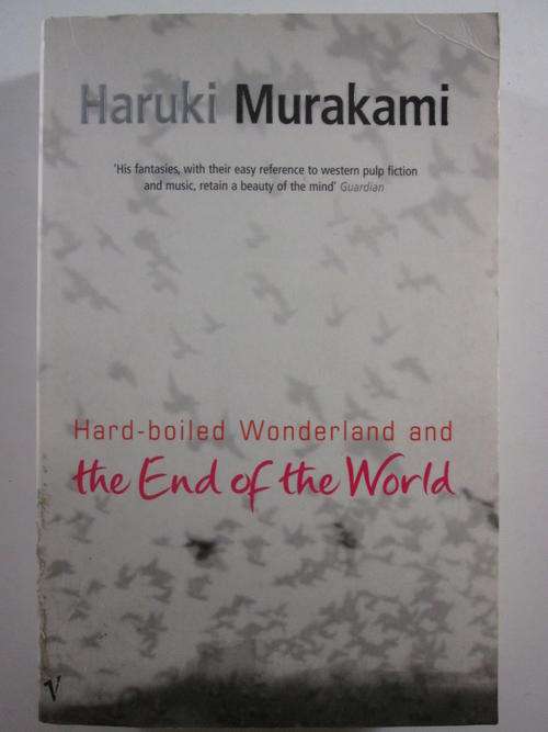 Hard-boiled wonderland and the end of the world Haruki Marukami