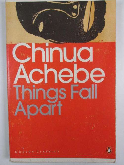 Things fall apart Chinua Achebe