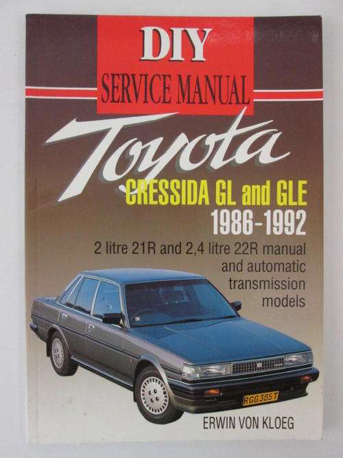 DIY service manual Toyota Cressida GL and GLE 1986-1992