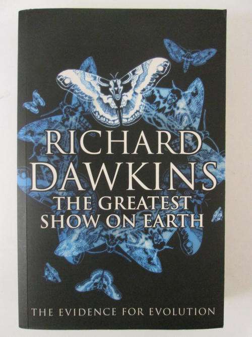 The greatest show on Earth the evidence for evolution Richard Dawkins