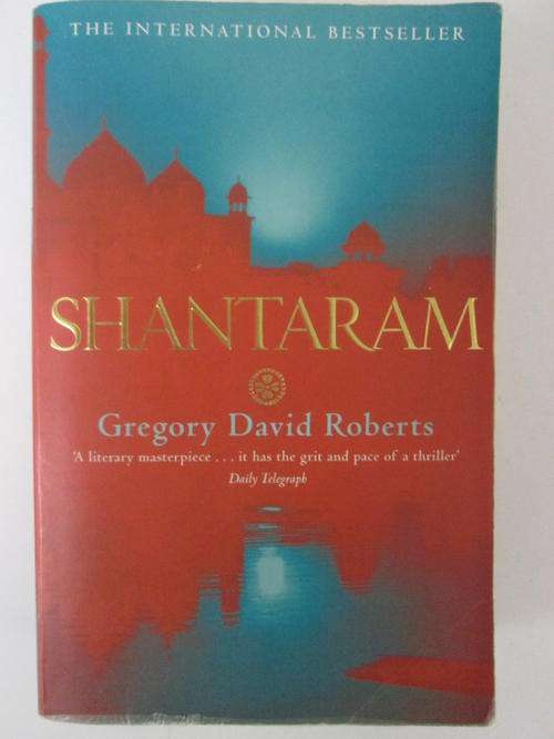 Shantaram Gregory David Roberts