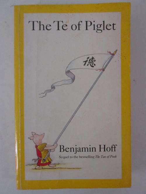 The te of piglet Benjamin Hoff