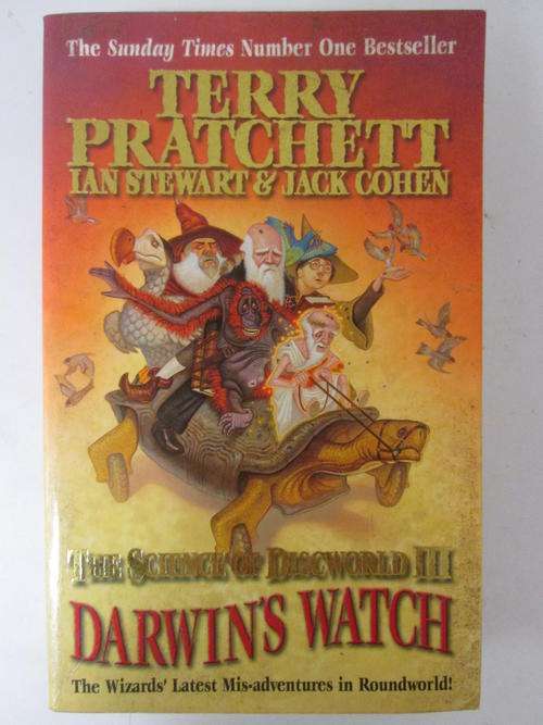 The science of discworld III Darwin's watch Terry Pratchett,Ian Stewart & Jack Cohen