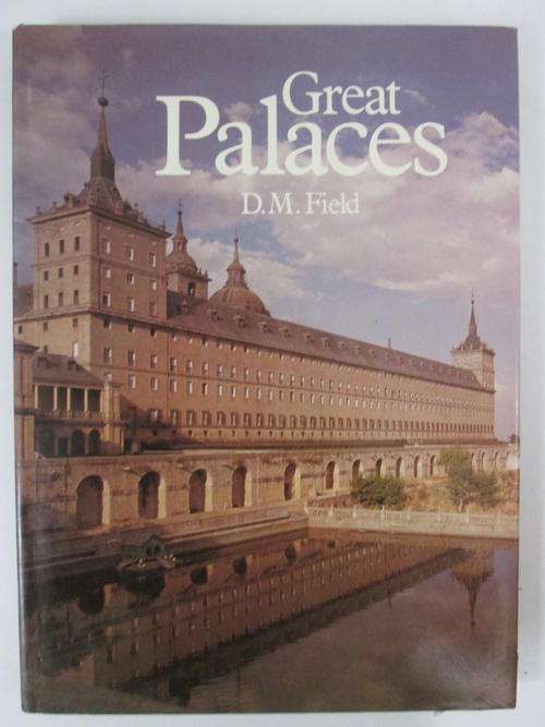 Great palaces D M Field