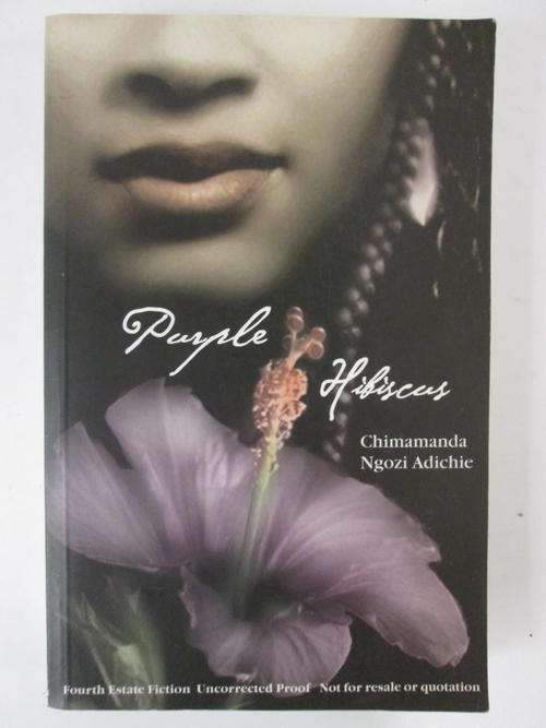 Purple hibiscus Chimamanda Ngozi Adichie
