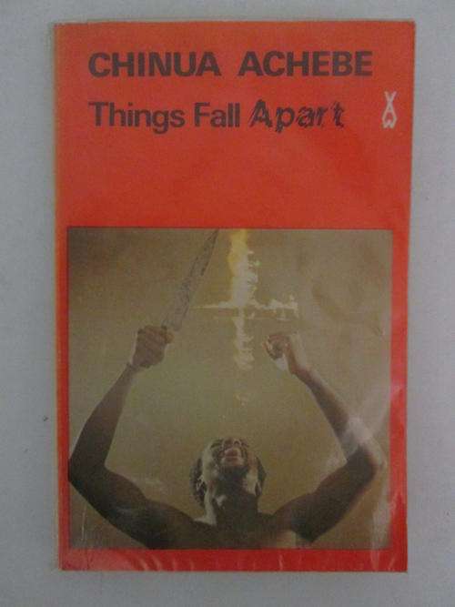 Things fall apart Chinua Achebe