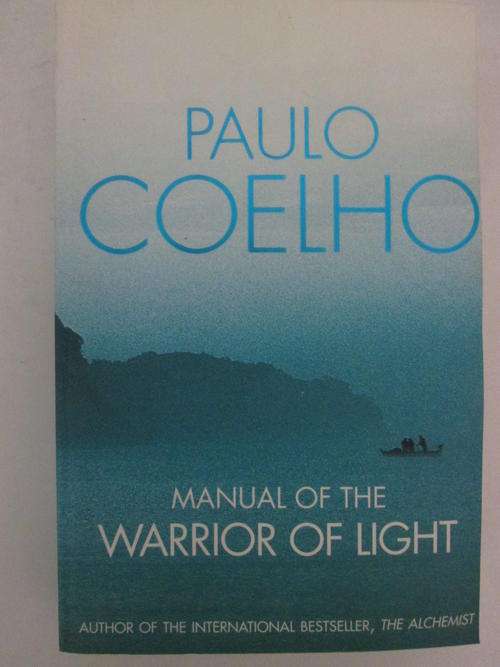 Manual of the warrior of light Paulo Coelho