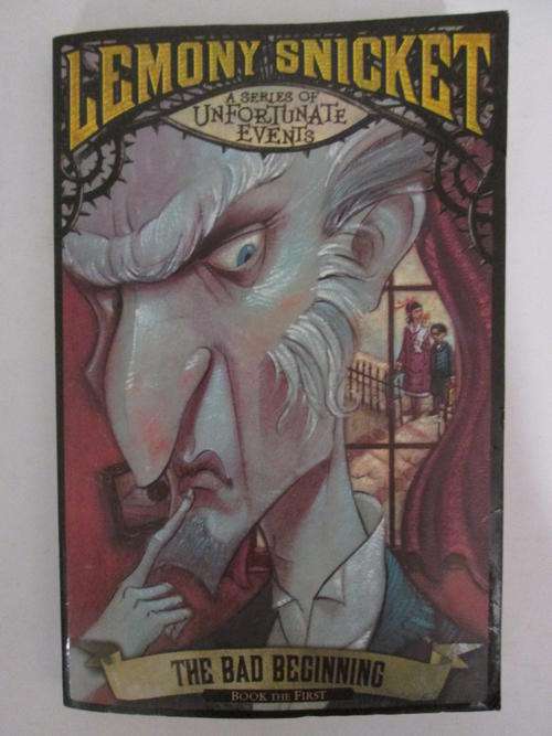 The bad beginning 1 Lemony Snicket
