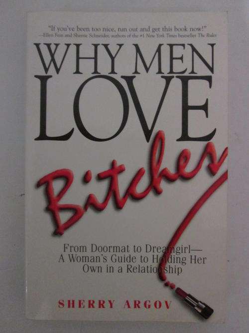 Why men love bitches Sherry Argov