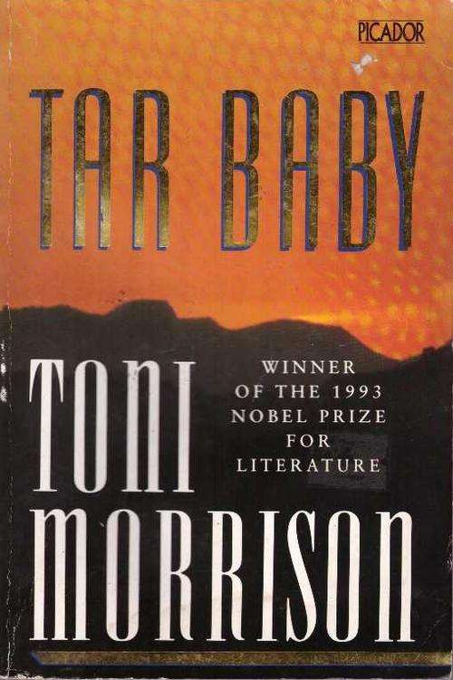 Tar Baby - Toni Morrison