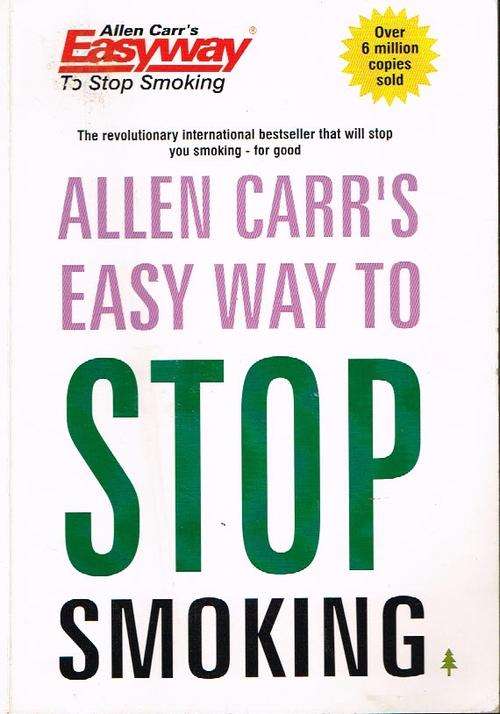 Allen Carr's easy way to stop smoking.