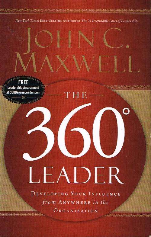 The 360 leader John C Maxwell
