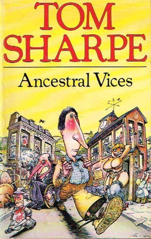 Ancestral vices Tom Sharpe