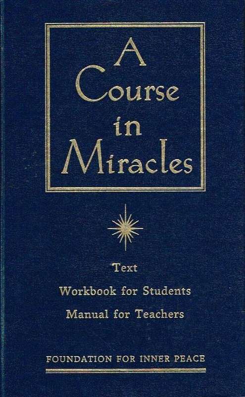 A course in miracles foundation for inner peace