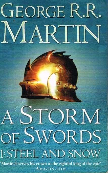 A storm of swords George R R Martin