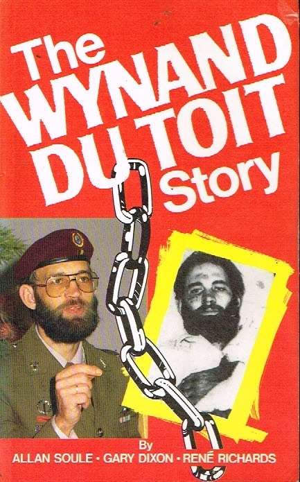 The Wynand du Toit story Allan Soule Gary Dixon Rene Richards