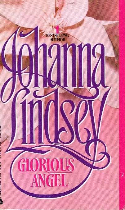 Glorious angel Johanna Lindsey