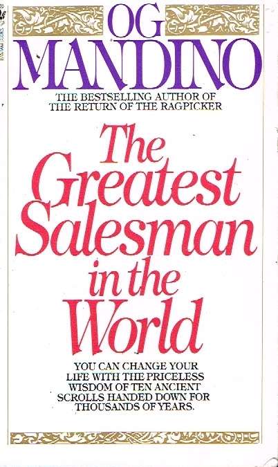 The greatest salesman in the world Og Mandino