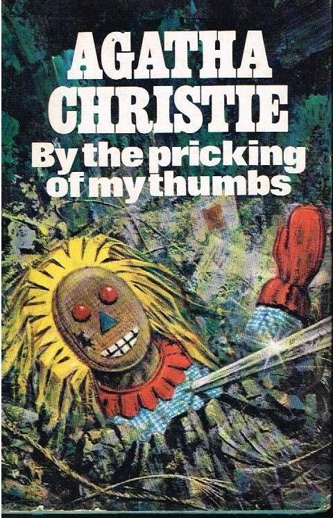 By the pricking of my thumbs Agatha Christie (book club 1968)