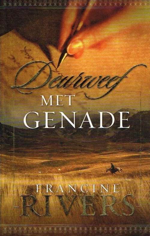 Deurweef met genade Francine Rivers