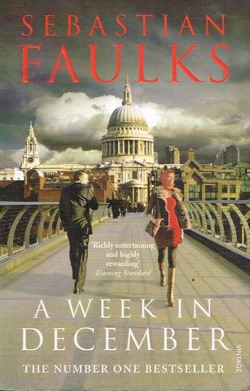 A week in December Sebastian Faulks