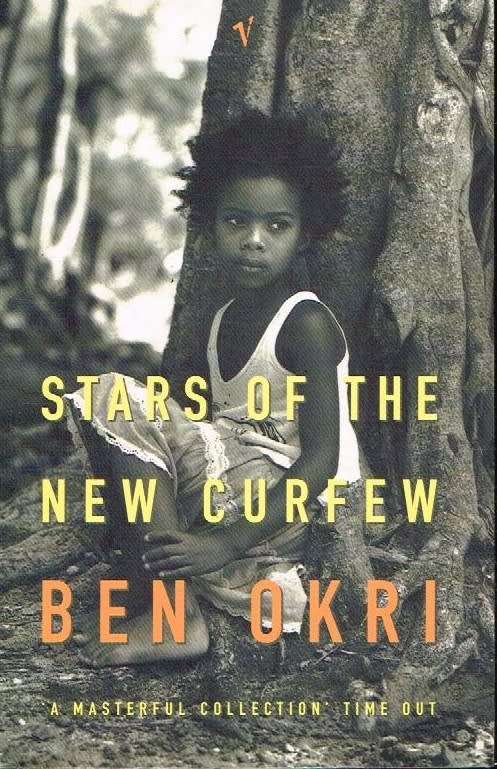 Stars of the new curfew Ben Okri