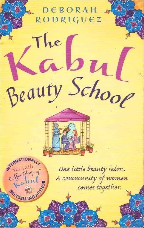 The Kabul beauty school Deborah Rodriguez