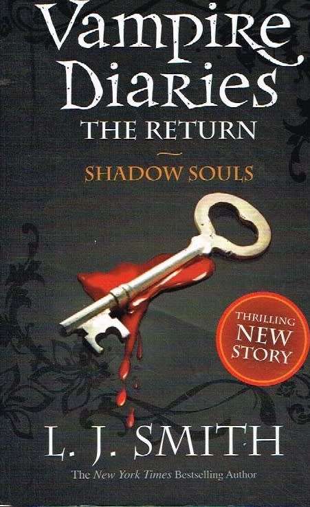 Vampire diaries The return shadow souls L J Smith