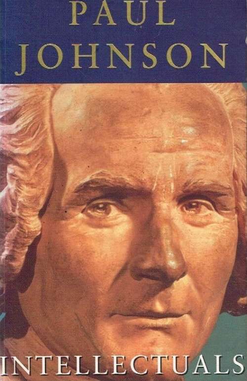Intellectuals Paul Johnson
