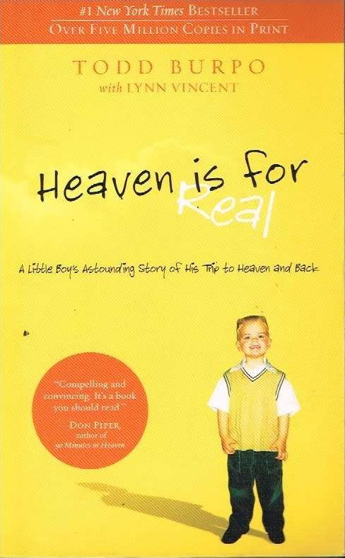 Heaven is for real Todd Burpo