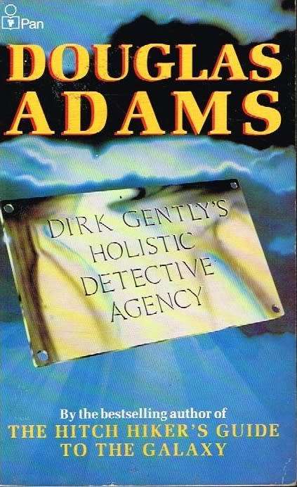 Dirk Gently's holistic detective agency Douglas Adams