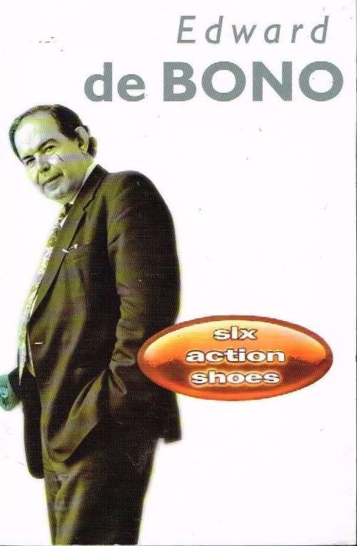 Six action shoes Edward de Bono