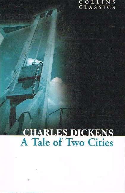 A tale of two cities Charles Dickens