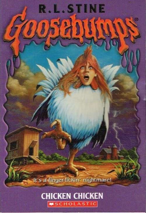 Goosebumps chicken chicken R L Stine
