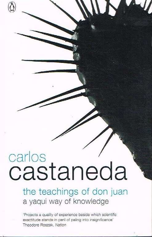 The teachings of Don Juan Carlos Castaneda