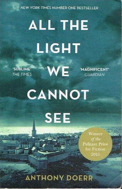 All the light we cannot see Anthony Doerr