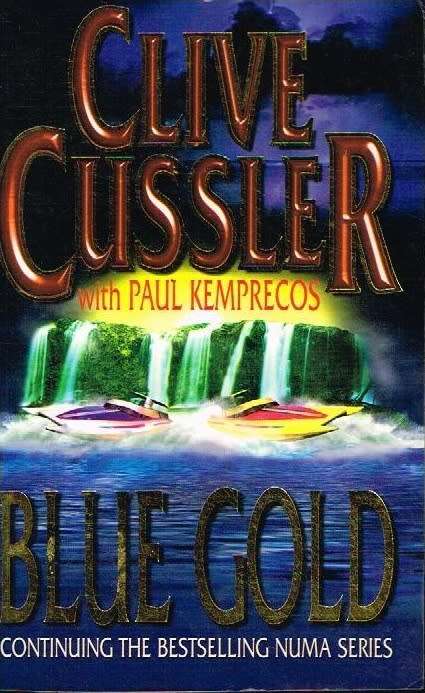 Blue gold Clive Cussler