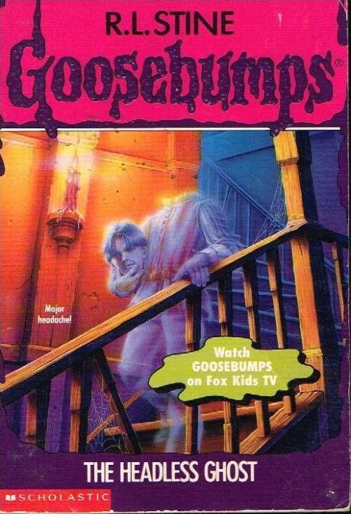 Goosebumps the headless ghost R L Stine