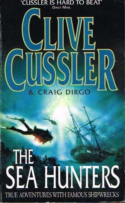 The sea hunters Clive Cussler