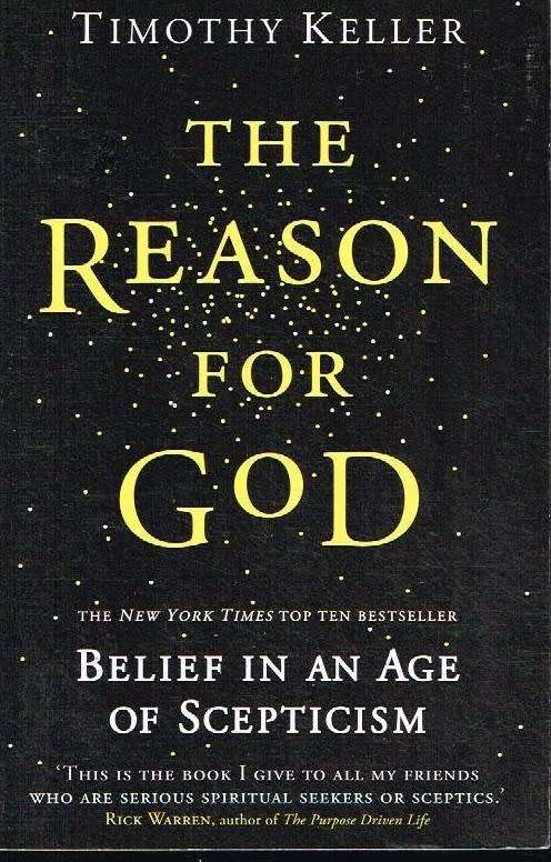 The reason for God Timothy Keller