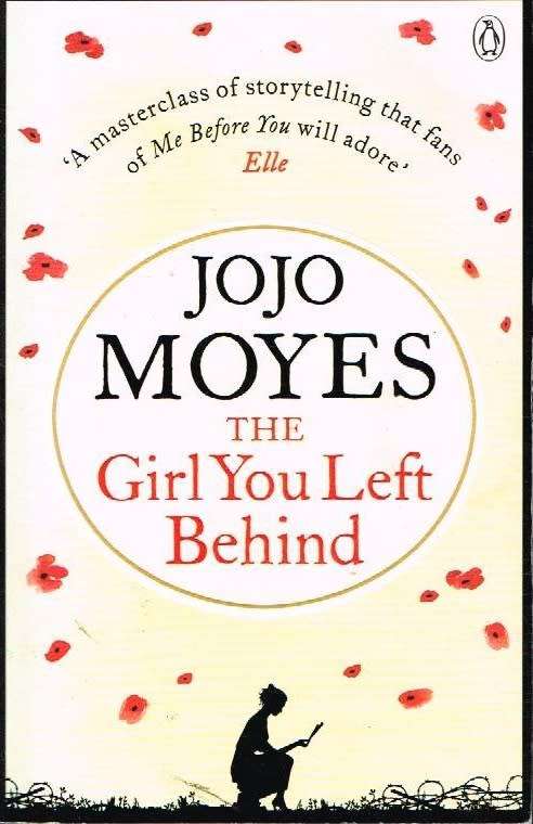 The girl you left behind Jojo Moyes