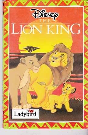 THE LION KING- DISNEY  / LADYBIRD