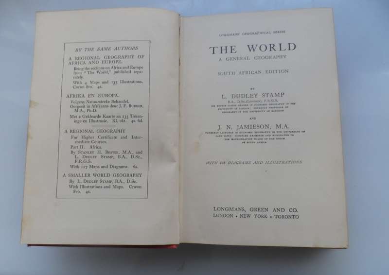 VINTAGE 1937 `THE WORLD A GENERAL GEOGRAPHY`for S A  schools J Dudley Stamp & J N Jamieson rare text