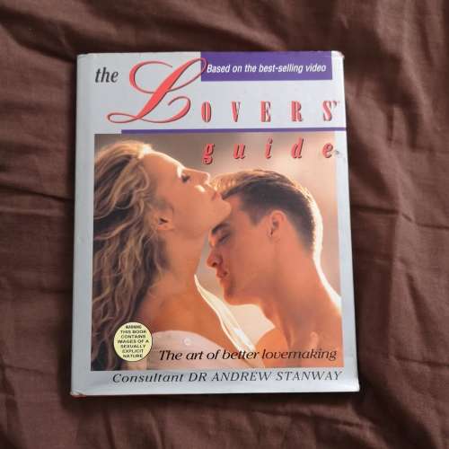 The Lover's Guide: Art of Better Lovemaking by Dr. Andrew Stanway Paperback- Explicit
