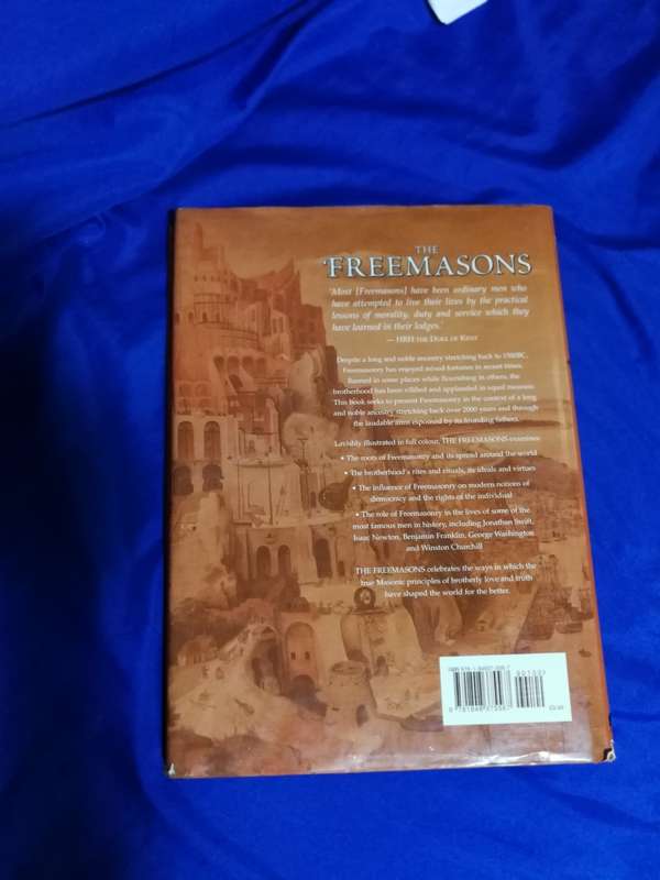 The Freemasons: The Illustrated Book of an Ancient Brotherhood. Hardcover