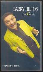 Barry Hilton : The Cousin - Here We Go Again (VHS Video)
