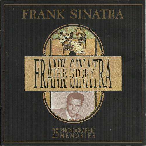 Frank Sinatra - The Story : 25 Phonographic Memories (CD)