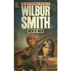 Wilbur Smith - Men Of Men (Softcover)